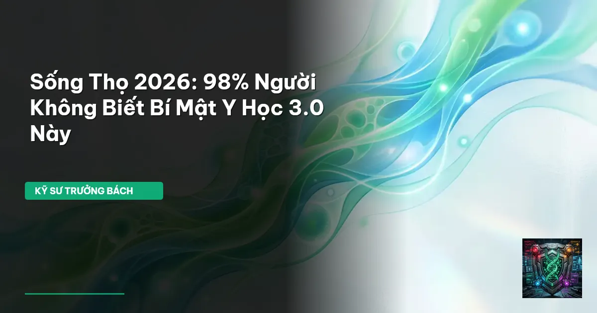 sống thọ 2026