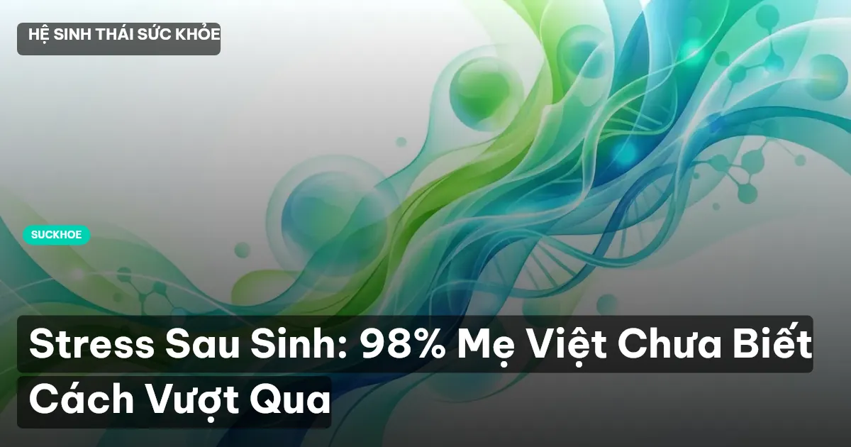 stress sau sinh