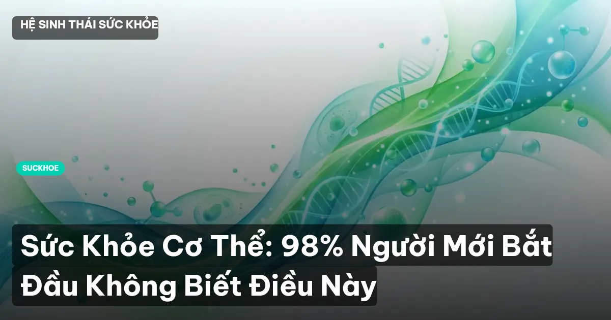 sức khỏe cơ thể