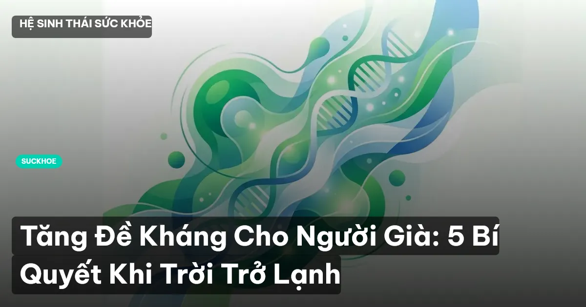 sức đề kháng người già