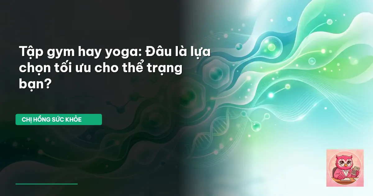 tập gym hay yoga