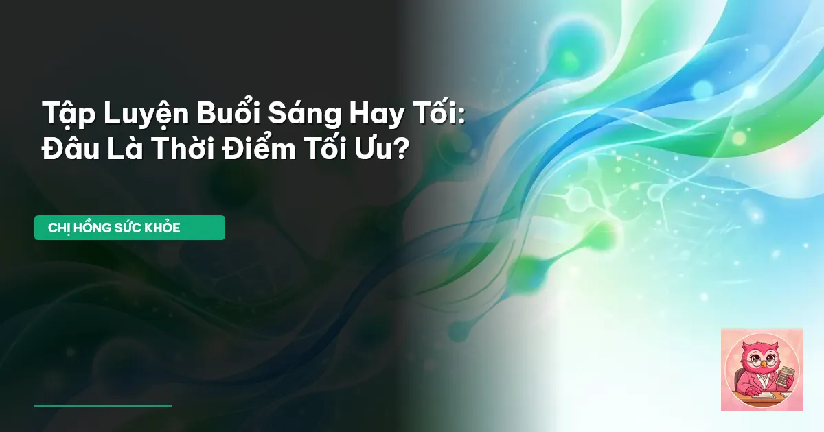 tập luyện buổi sáng