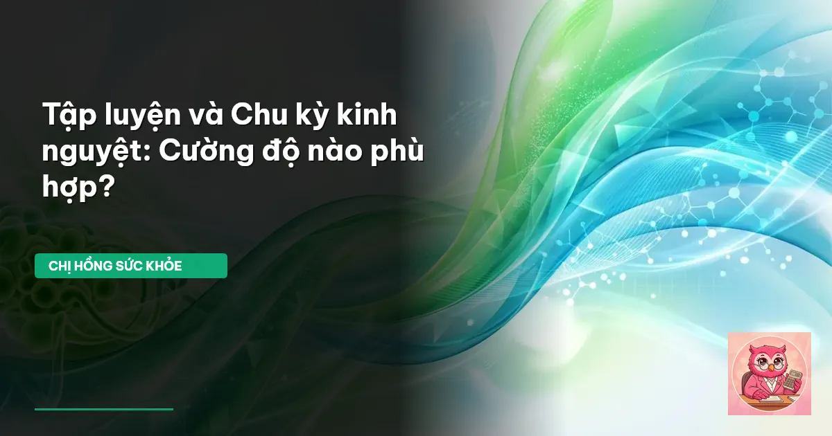 tập luyện và chu kỳ kinh nguyệt