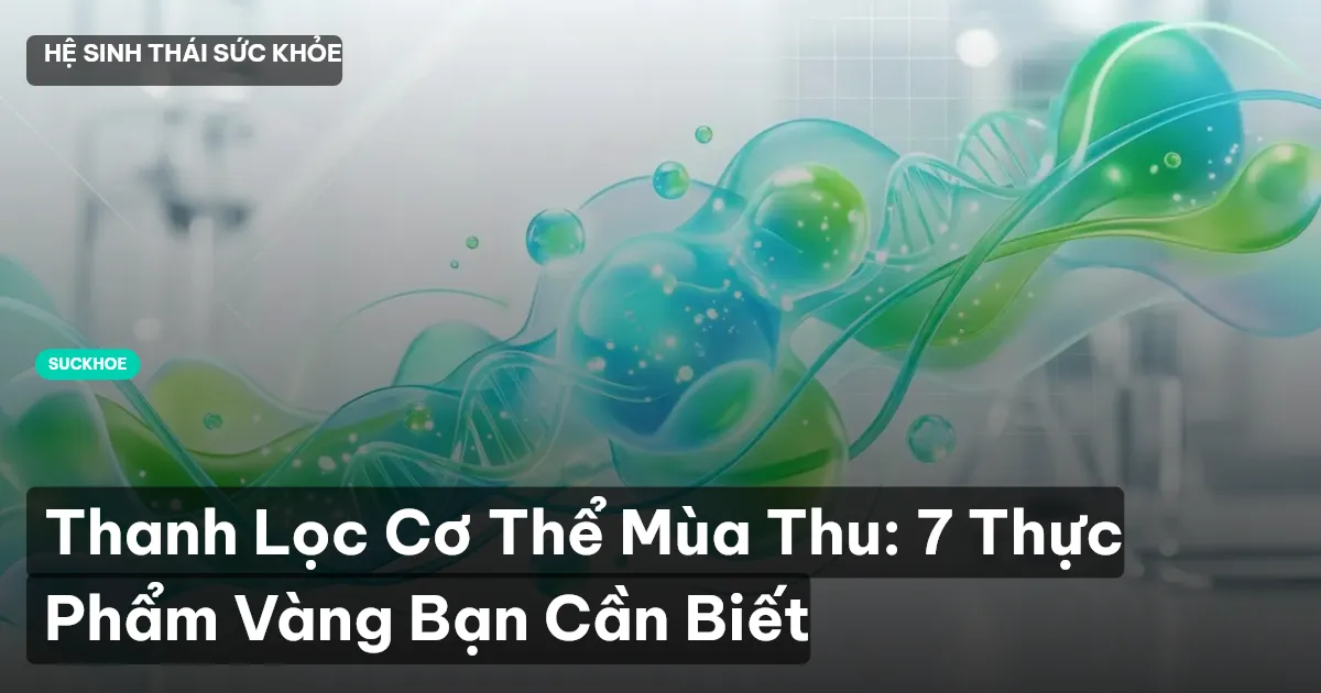 thanh lọc cơ thể