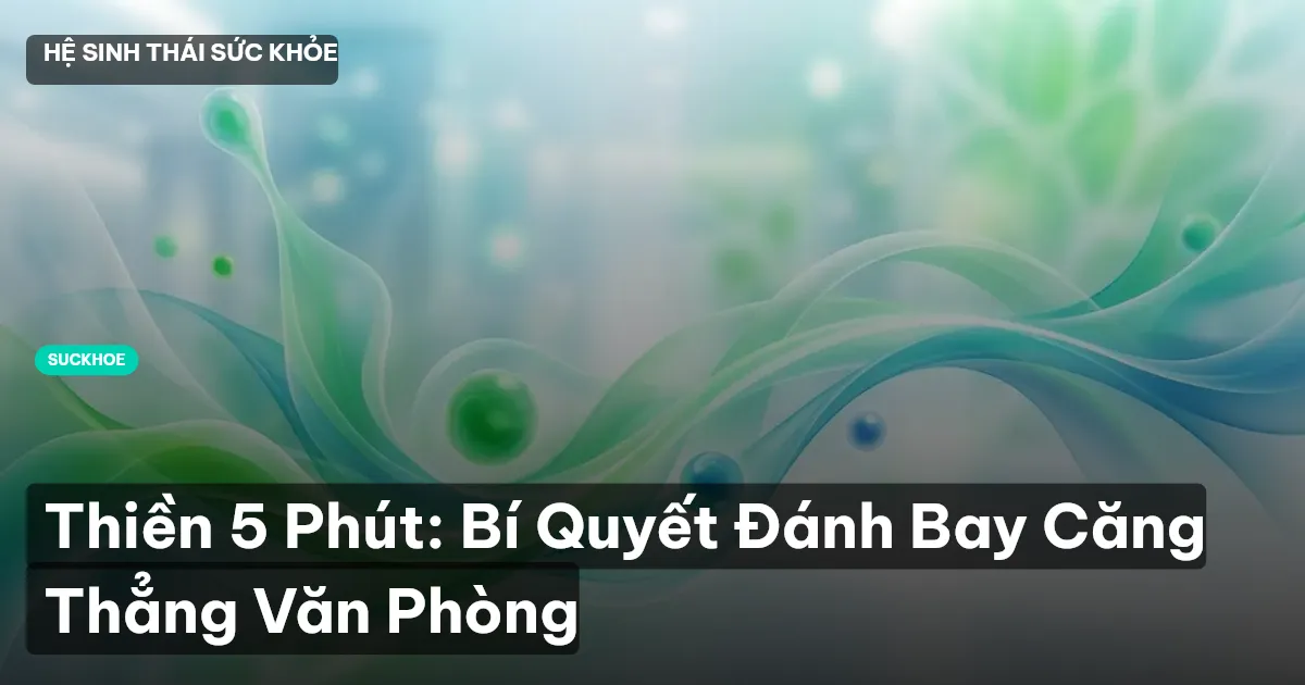 thiền 5 phút