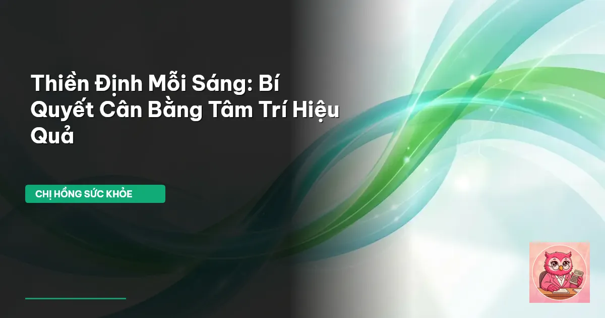 thiền định mỗi sáng