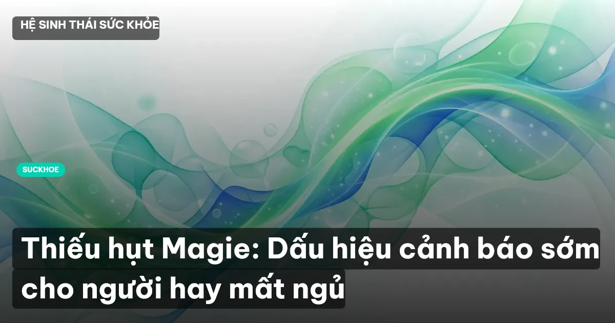 thiếu hụt magie