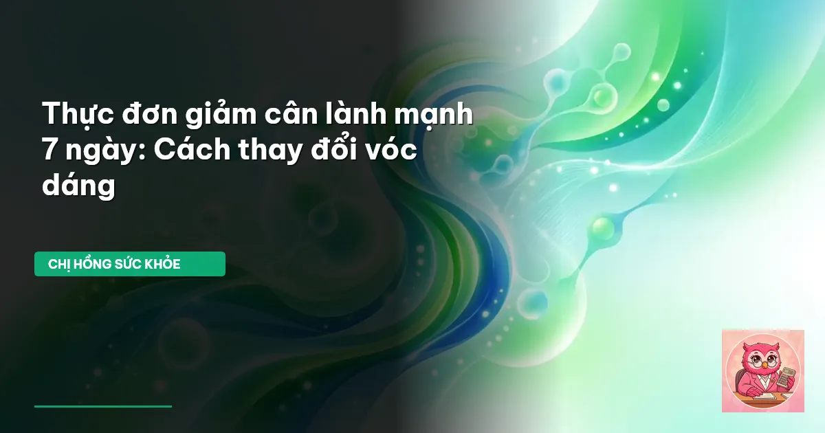 thực đơn giảm cân