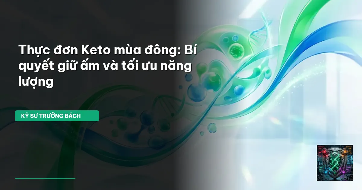 thực đơn keto mùa đông