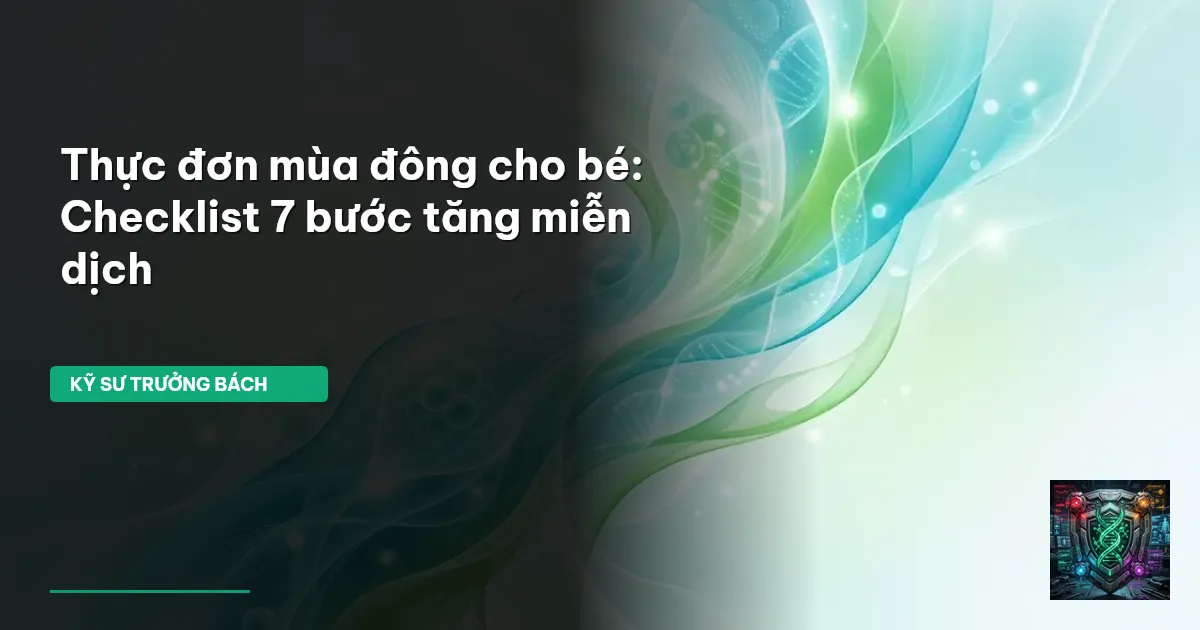thực đơn mùa đông cho bé