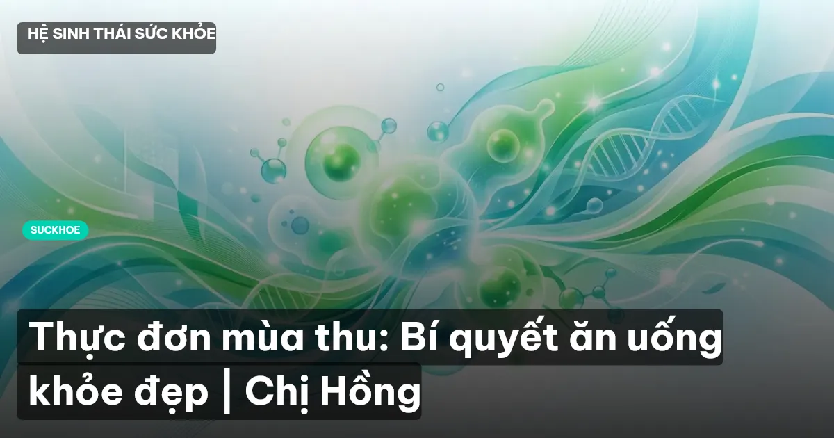 thực đơn mùa thu