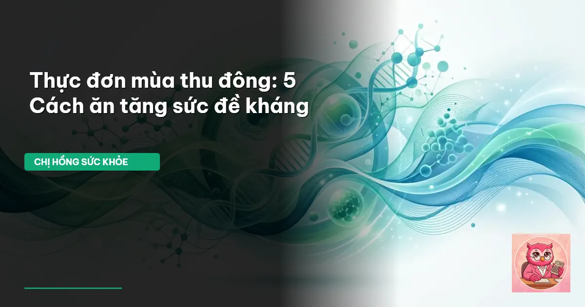 thực đơn mùa thu đông