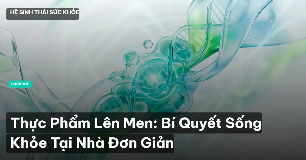 thực phẩm lên men