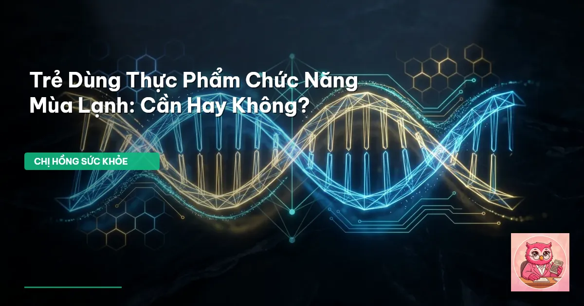 thực phẩm chức năng cho trẻ