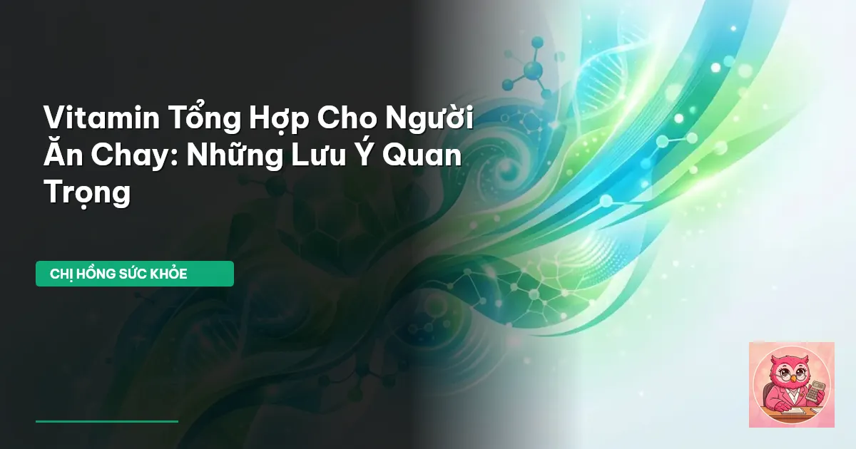 vitamin cho người ăn chay