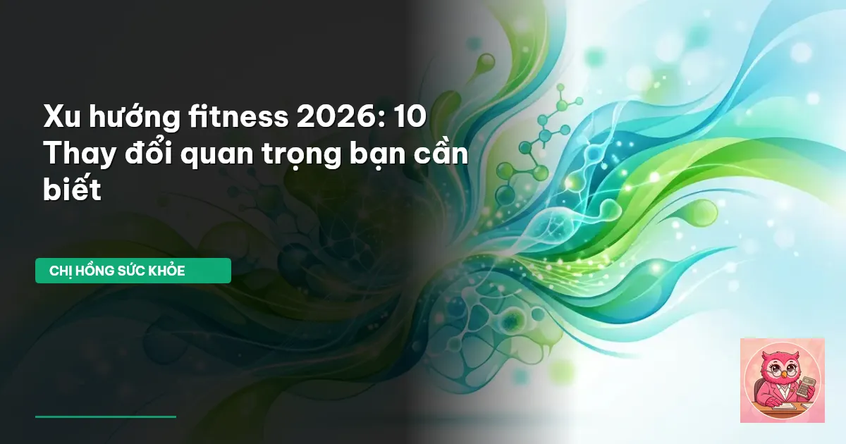 xu hướng fitness 2026