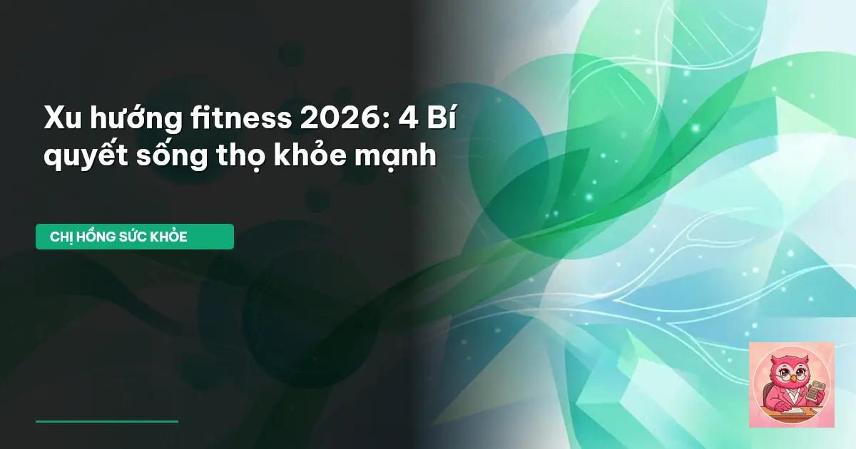 xu hướng fitness 2026