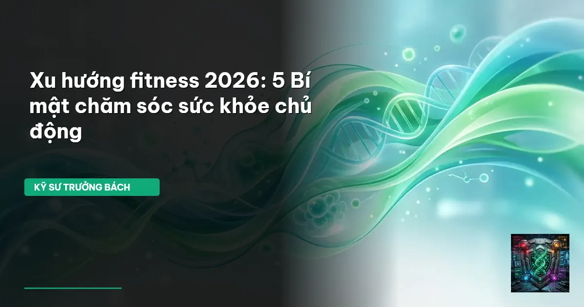 xu hướng fitness 2026