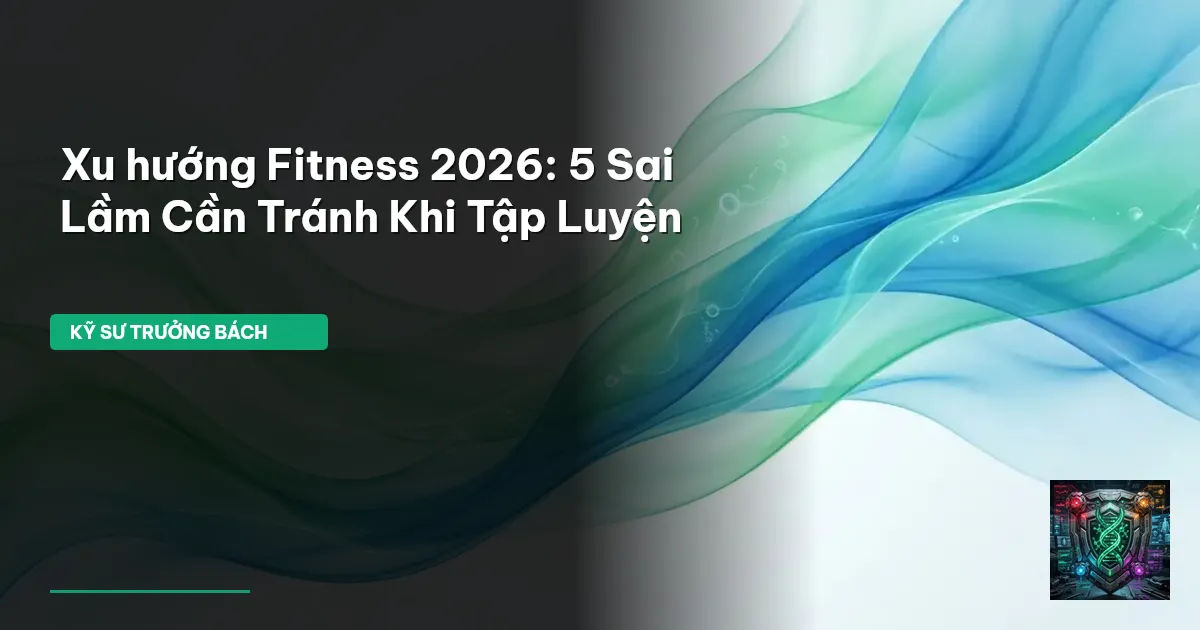 xu hướng fitness 2026
