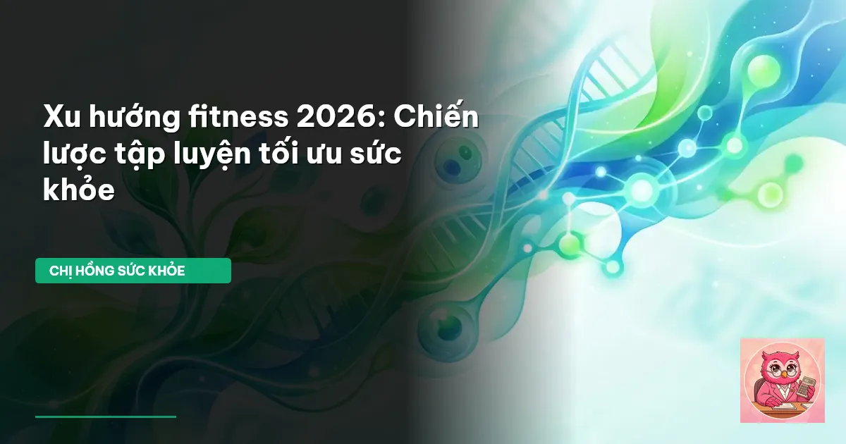 xu hướng fitness 2026