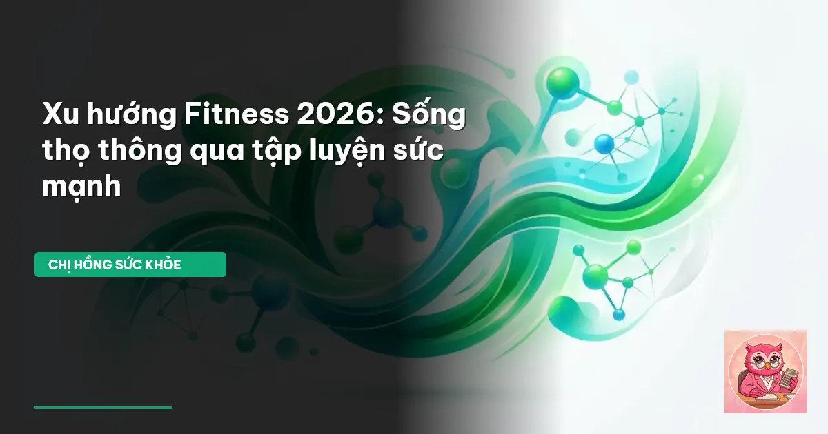 xu hướng fitness 2026