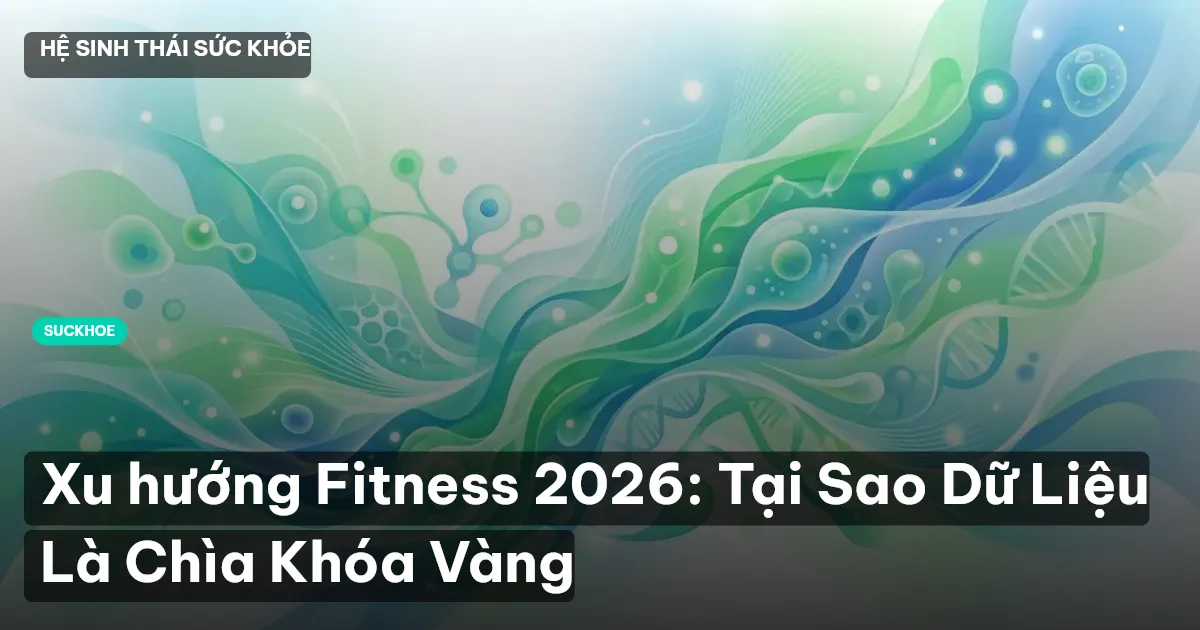 xu hướng fitness 2026