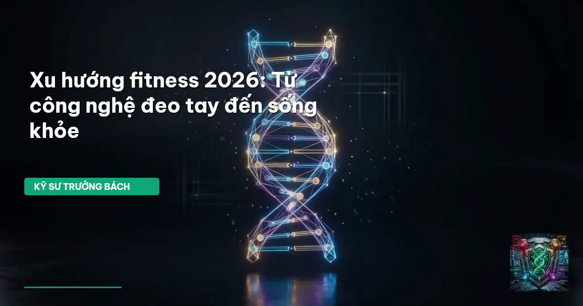 xu hướng fitness 2026
