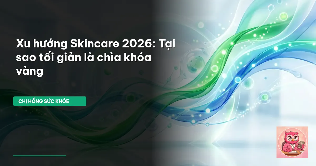 xu hướng skincare 2026