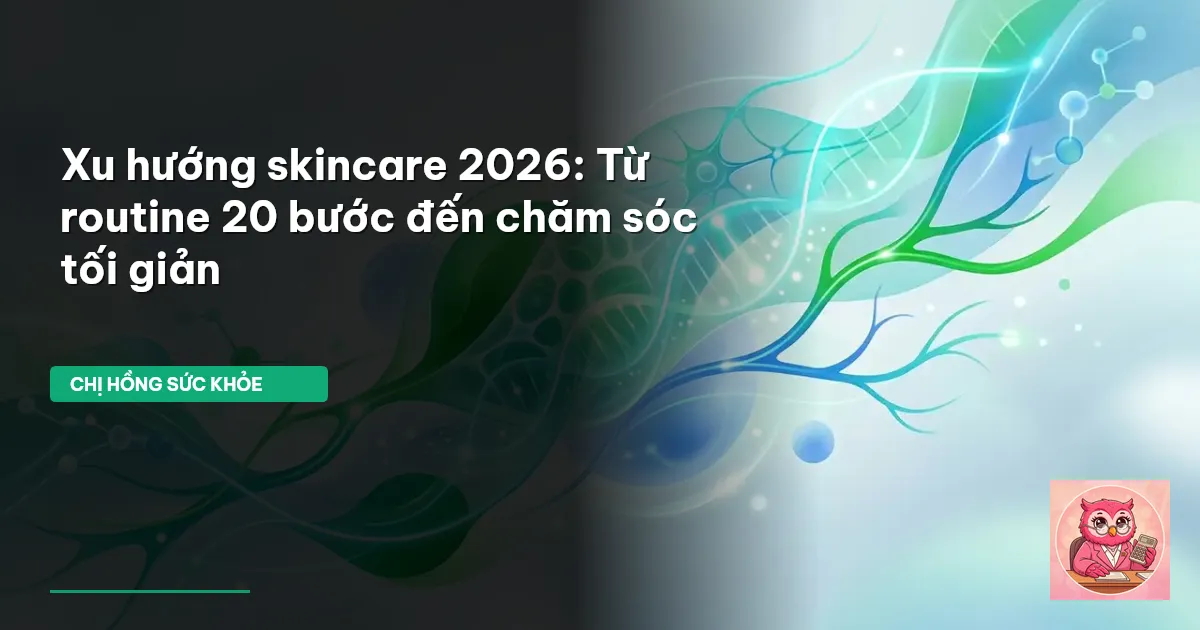 xu hướng skincare 2026