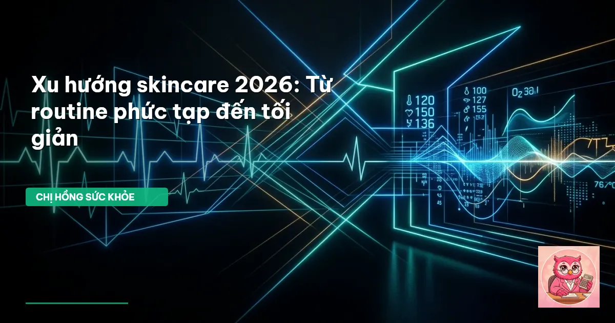 xu hướng skincare 2026