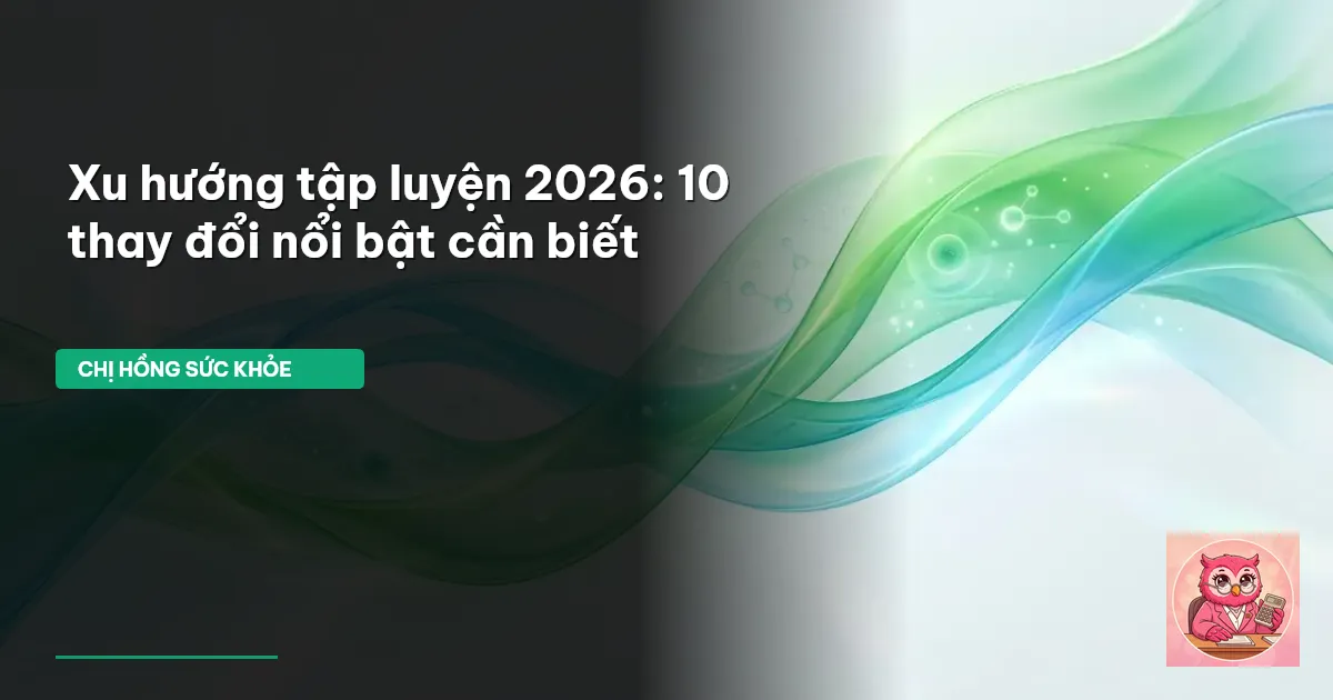 xu hướng fitness 2026