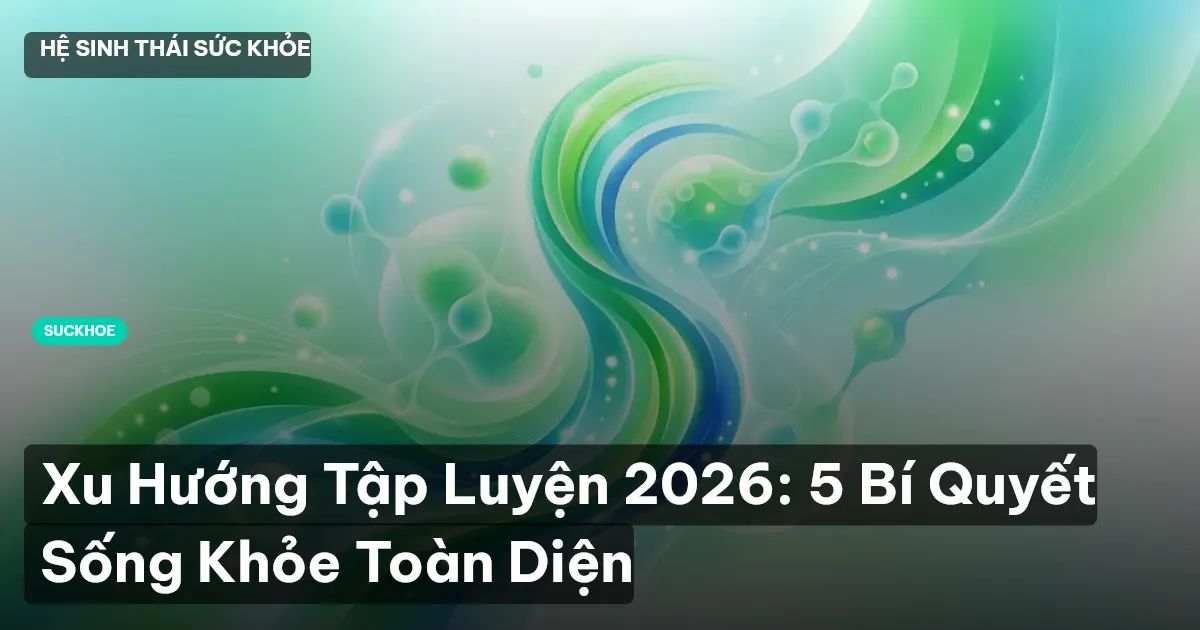xu hướng fitness 2026