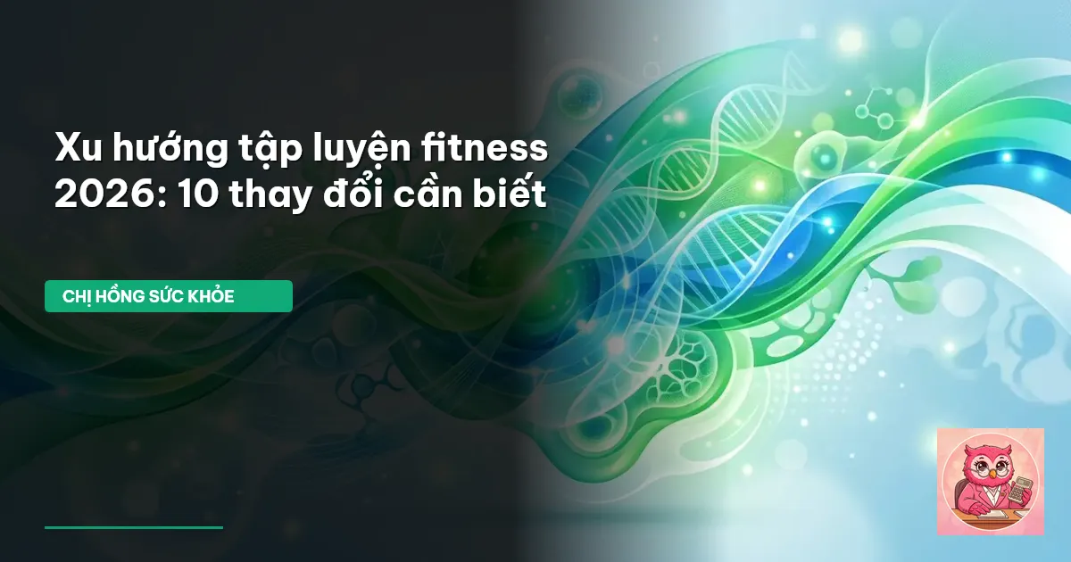 xu hướng fitness 2026