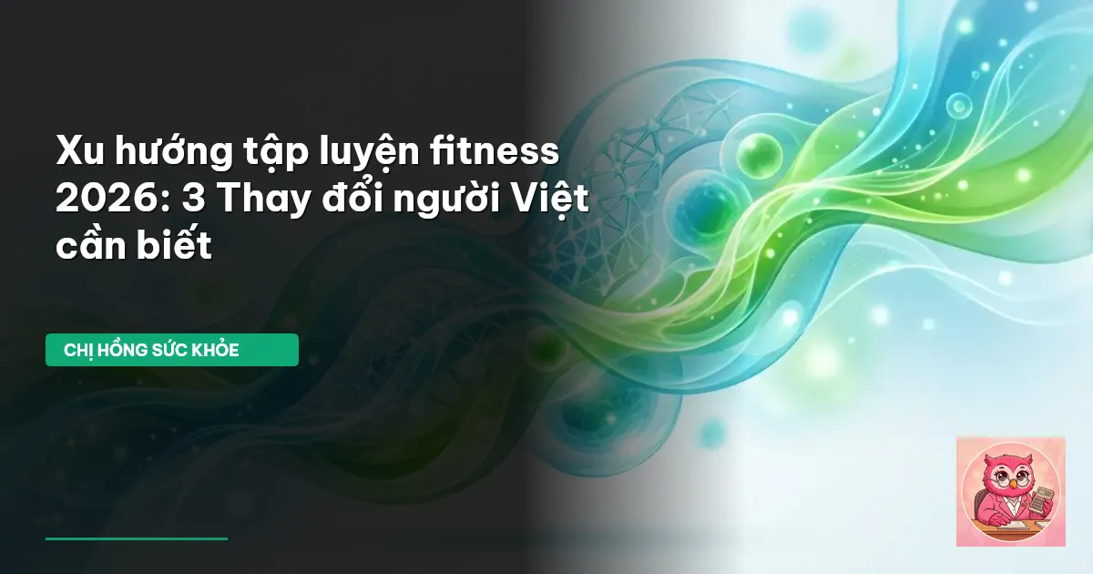 xu hướng fitness 2026