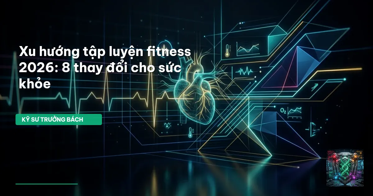 xu hướng fitness 2026