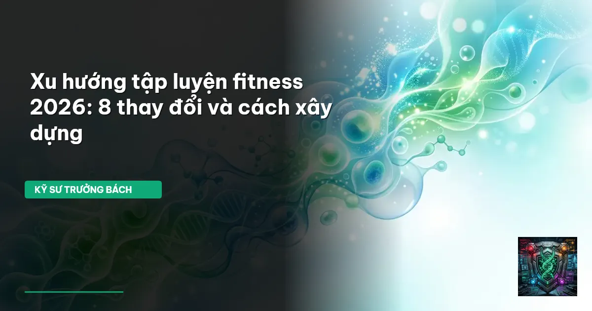 xu hướng fitness 2026