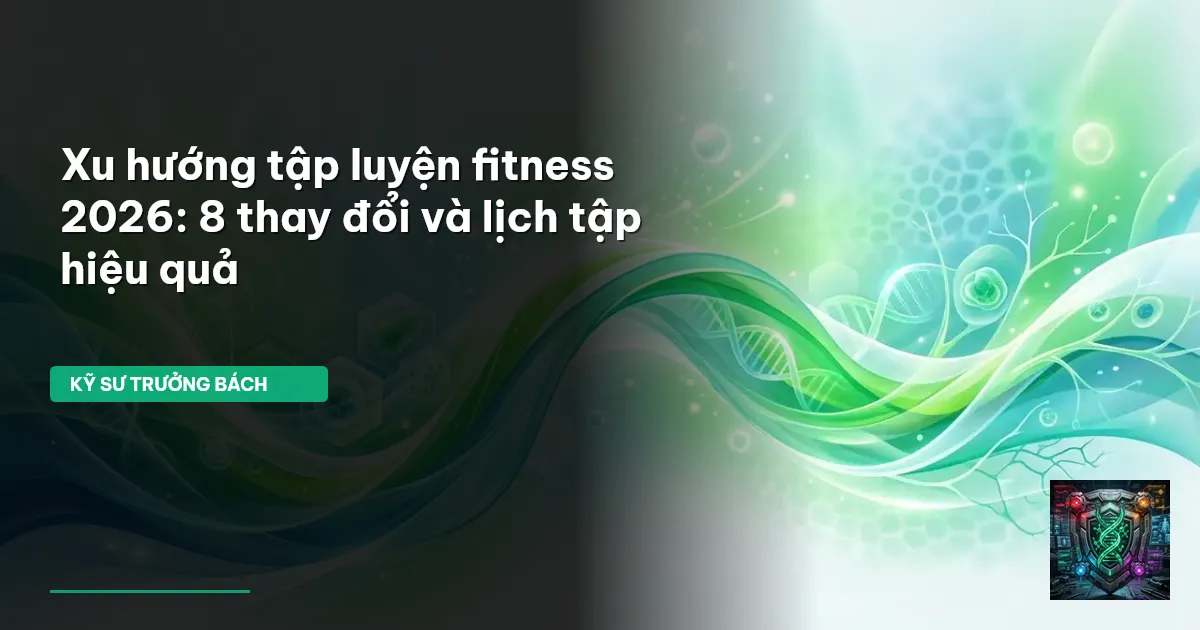 xu hướng fitness 2026