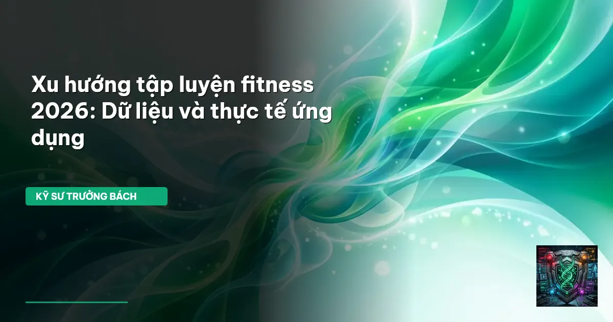 xu hướng fitness 2026
