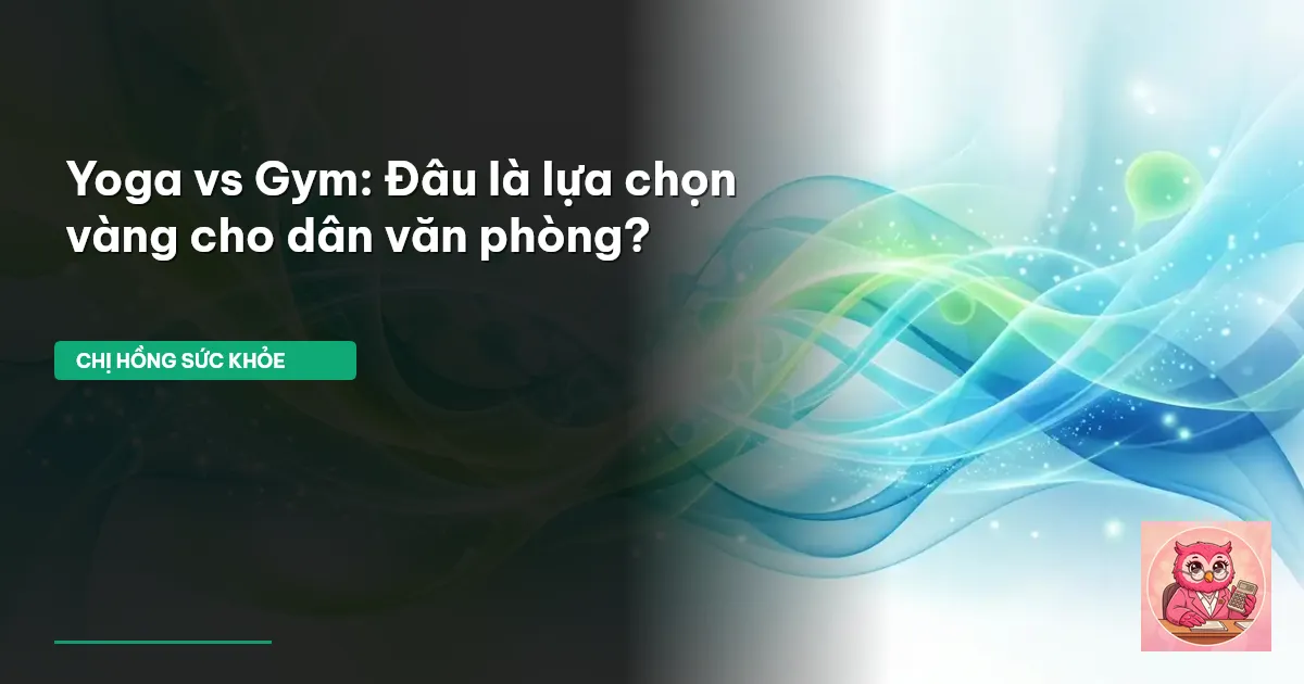 yoga cho dân văn phòng