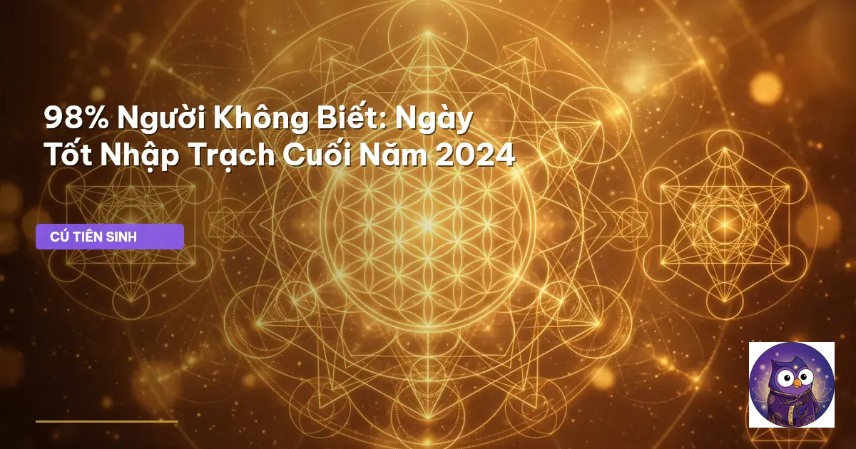ngày tốt nhập trạch