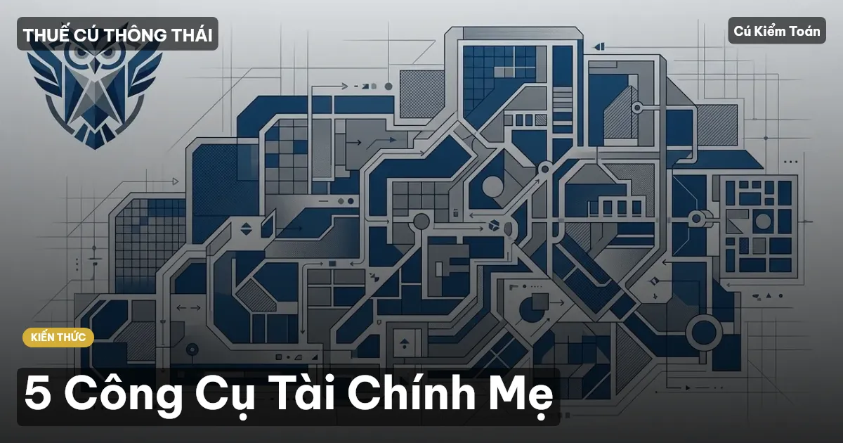 5 Công Cụ Tài Chính Mẹ