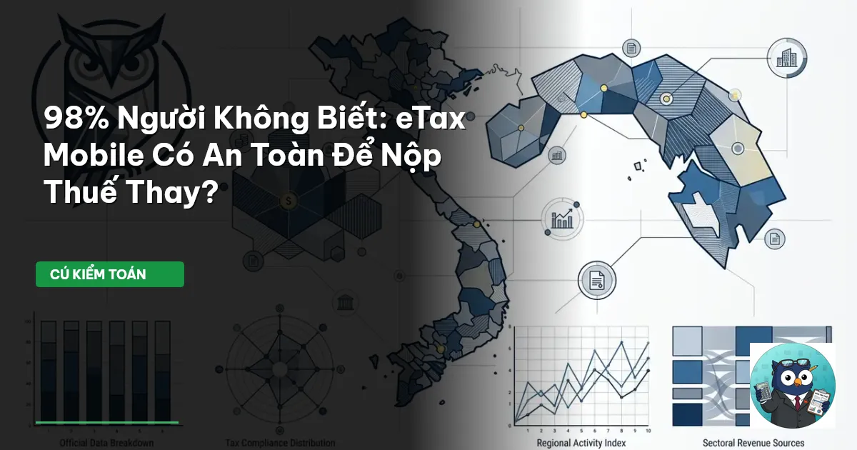 98% Người Không Biết: eTax Mobile Có An Toàn Để Nộp Thuế Thay?