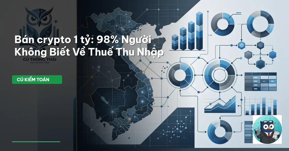 Bán crypto 1 tỷ: 98% Người Không Biết Về Thuế Thu Nhập