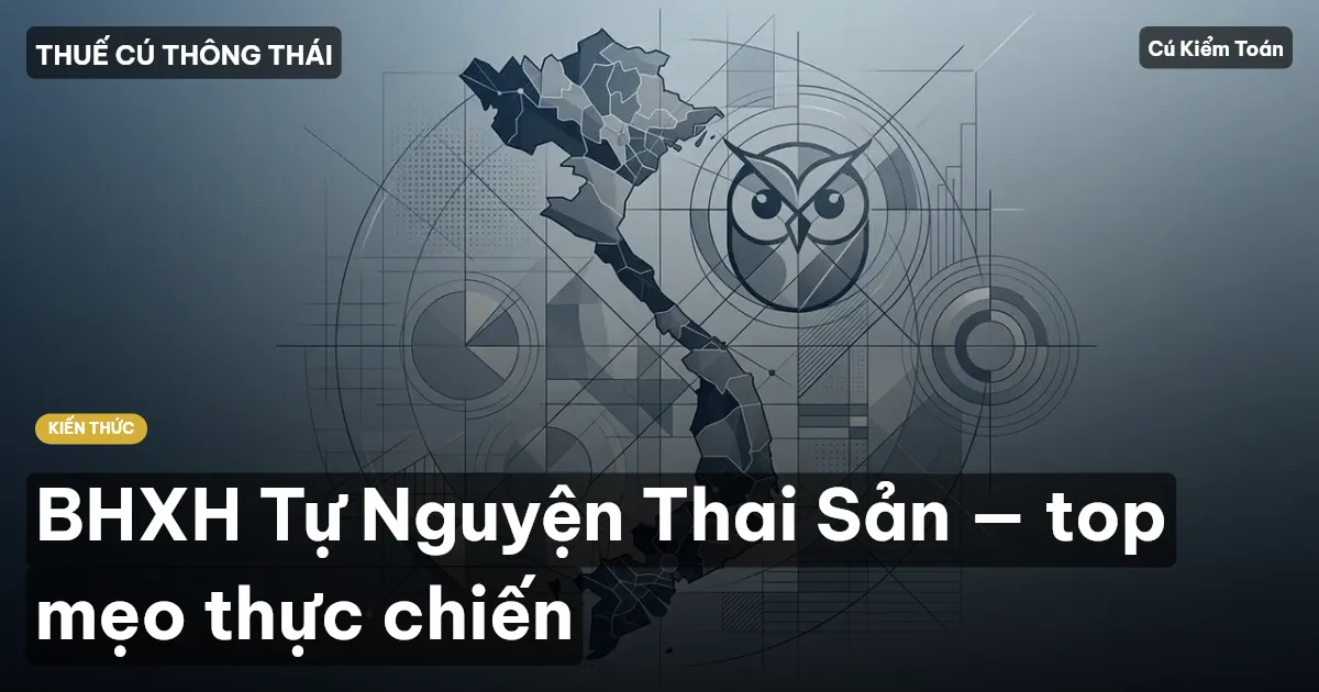 BHXH Tự Nguyện Thai Sản — top mẹo thực chiến