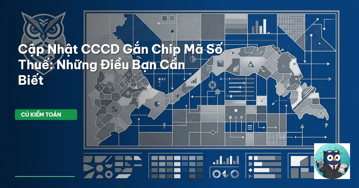 Cập Nhật CCCD Gắn Chip Mã Số Thuế: Những Điều Bạn Cần Biết