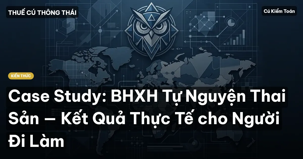 Case Study: BHXH Tự Nguyện Thai Sản — Kết Quả Thực Tế cho Người Đi Làm
