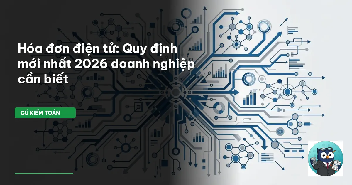 hóa đơn điện tử quy định mới nhất 2026