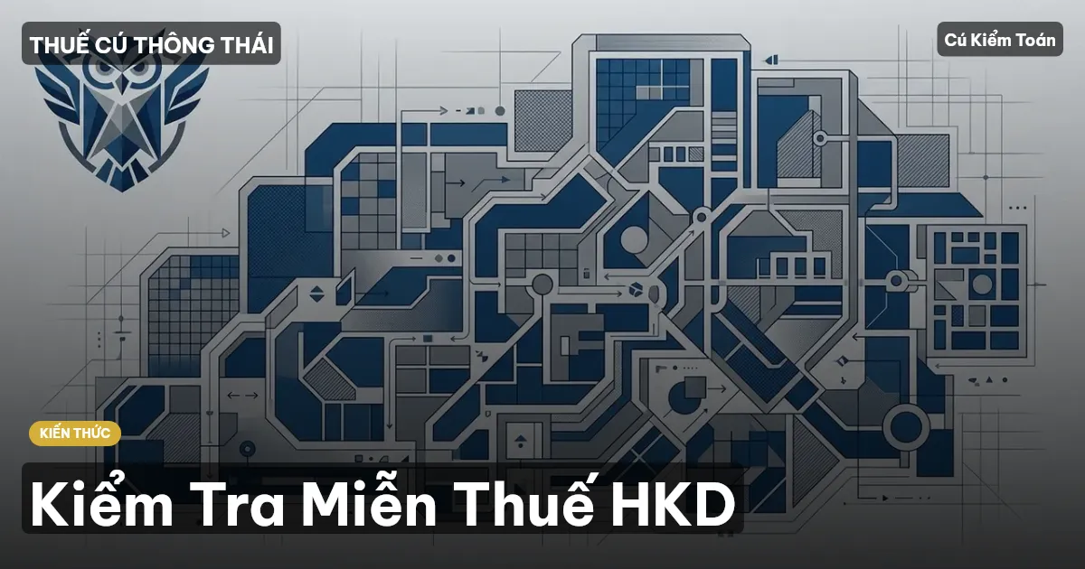 Kiểm Tra Miễn Thuế HKD