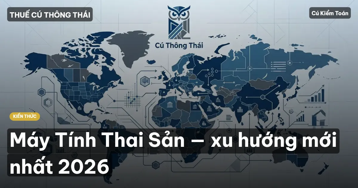 Máy Tính Thai Sản — xu hướng mới nhất 2026