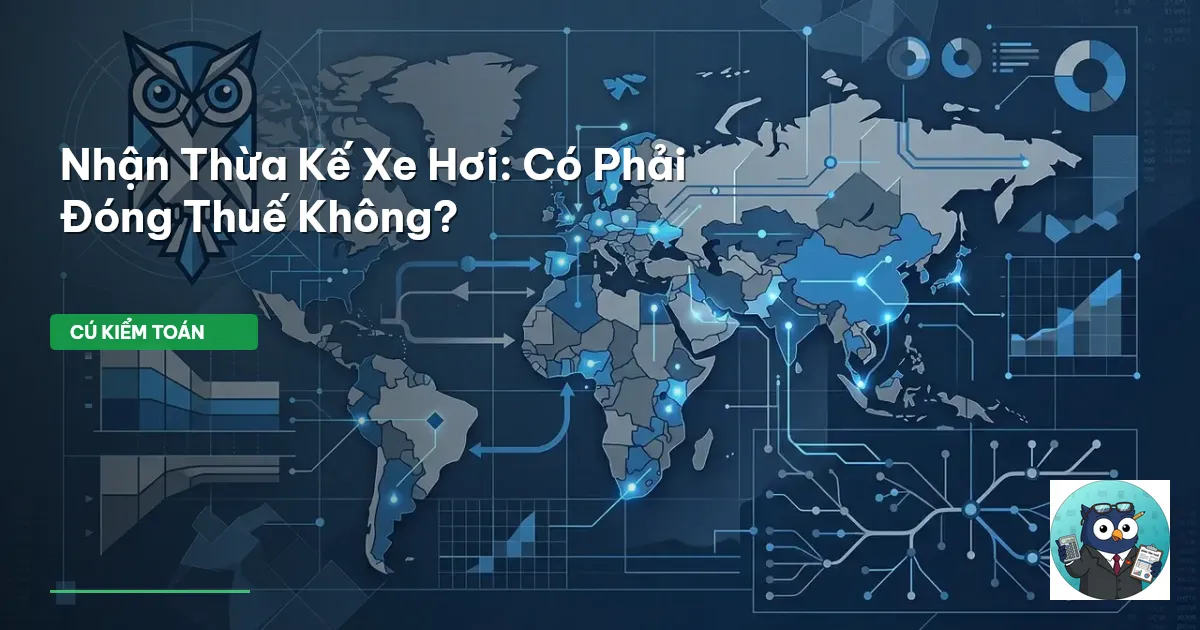 Nhận Thừa Kế Xe Hơi: Có Phải Đóng Thuế Không?